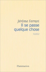 Il se passe quelque chose