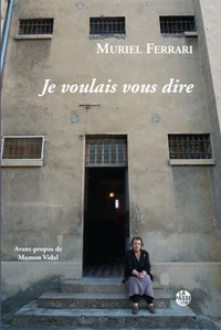 Je voulais vous dire