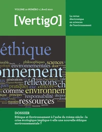 Ethique et Environnement à l’aube du 21ème siècle : la crise écologique implique-t-elle une nouvelle éthique environnementale ?
