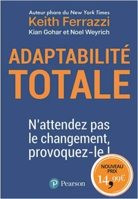 Adaptabilité totale