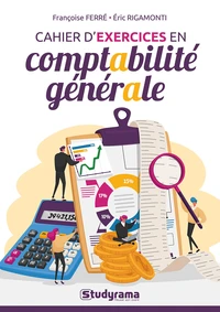 Cahier d'exercices en comptabilité générale