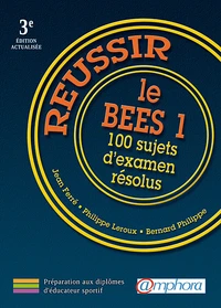 Réussir le BEES 1