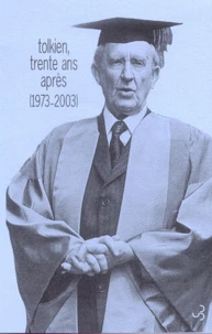 Tolkien, trente ans après (1973-2003)