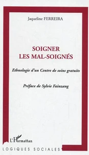 Soigner les Mal Soignés