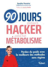 90 jours pour hacker votre métabolisme
