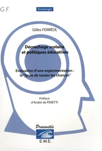 Décrochage scolaire et politiques éducatives