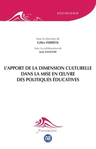 L'apport de la dimension culturelle dans la mise en œuvre des politiques éducatives