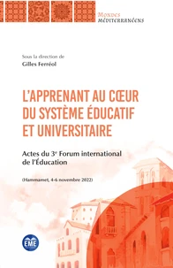 L'apprenant au coeur du système éducatif et universitaire