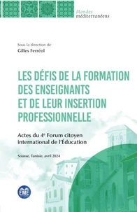 Les défis de la formation des enseignants et de leur insertion professionnelle