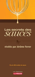 Les secrets des sauces