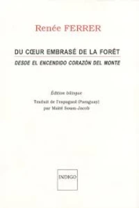 Du coeur embrasé de la forêt