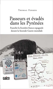 Passeurs et évadés dans les Pyrénées
