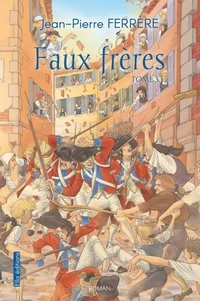 Faux frères tome 3