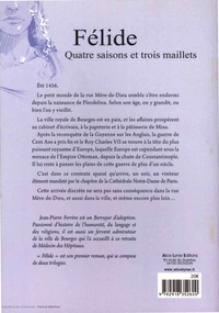 Quatre saisons et trois maillets
