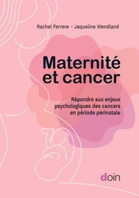 Maternité et cancer