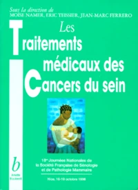 Les traitements médicaux des cancers du sein
