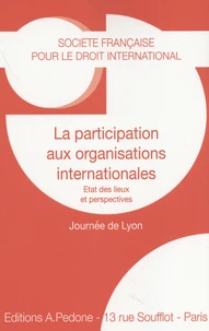 La participation aux organisations internationales