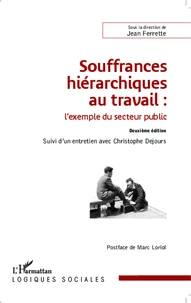 Souffrances hiérarchiques au travail
