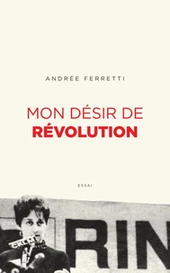 Mon desir de revolution