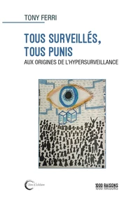 Tous surveillés, tous punis
