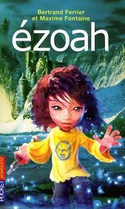 Ezoah Tome 1