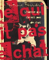 L'homme qui n'avait pas de chat