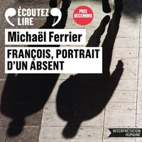 François, portrait d'un absent
