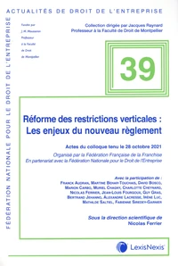 Réforme des restrictions verticales : les enjeux du nouveau règlement