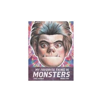 My Favorite Thing is Monsters Book Two