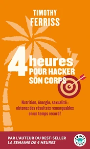 4 heures pour hacker son corps