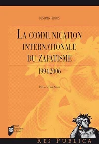 La communication internationale du zapatisme (1994-2006)