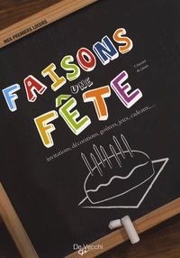 Faisons une fête