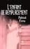 L’enfant de remplacement