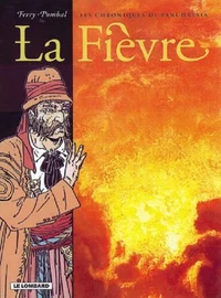 Les Chroniques De Panchrysia Tome 4 : La Fievre