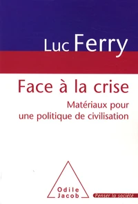 Face à la crise