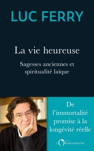 La vie heureuse
