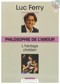 Philosophie de l'amour : L'héritage chrétien