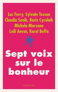 Sept voix sur le bonheur