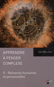Apprendre à penser complexe