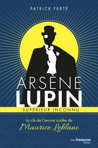 Arsène Lupin, supérieur inconnu