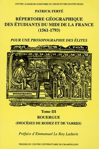Répertoire géographique des étudiants du Midi de la France (1561-1793)
