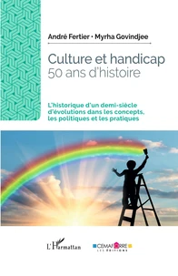 Culture et handicap, 50 ans d'histoire