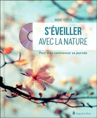 S'éveiller avec la nature