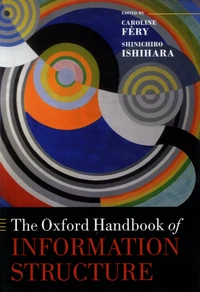 The Oxford Handbook of Information Structure