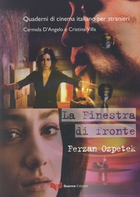 Ferzan Ozpetek - La Finestra di fronte.