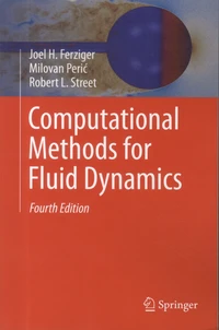 Computational Methods for Fluid Dynamics