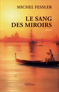 Le sang des miroirs