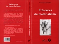 PRESENCES DU MATERIALISME.