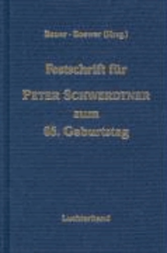 Festschrift für Peter Schwerdtner zum 65. Geburtstag.