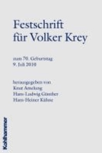 Festschrift für Volker Krey zum 70. Geburtstag - am 9. Juli 2010.
